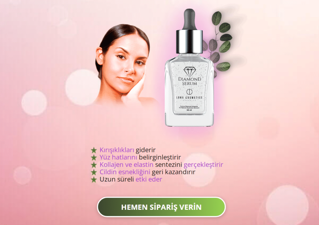 Diamond Serum İncelemeler