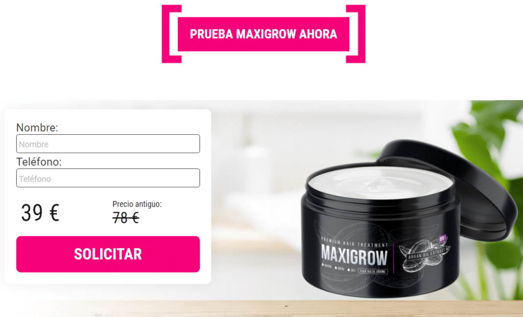 MaxiGrow Precio